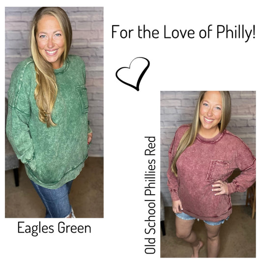 For the Love of Philly French Terry Acid Wash Pullover with Pockets! 2 Colors!